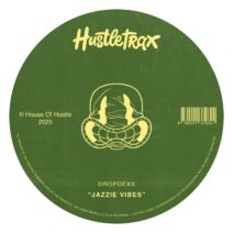 DROPDEXX - Jazzie Vibes [Hustletrax]